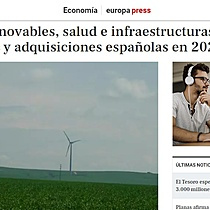 Energas renovables, salud e infraestructuras liderarn las fusiones y adquisiciones espaolas en 2021